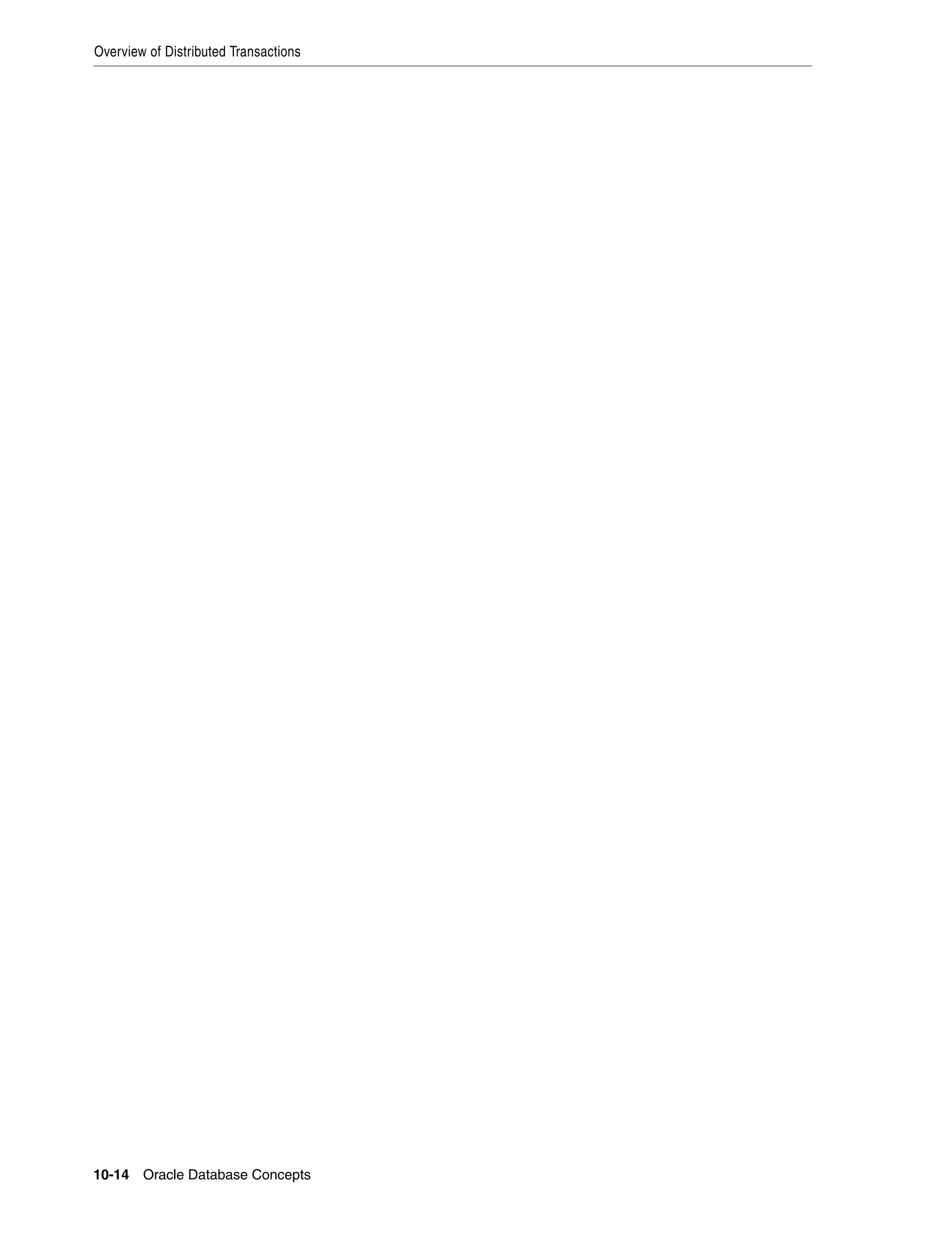 Overview of Distributed Transactions 10-14 Oracle Database Concepts 