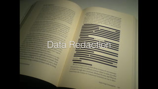 Data Redaction 
 