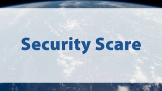 Security Scare