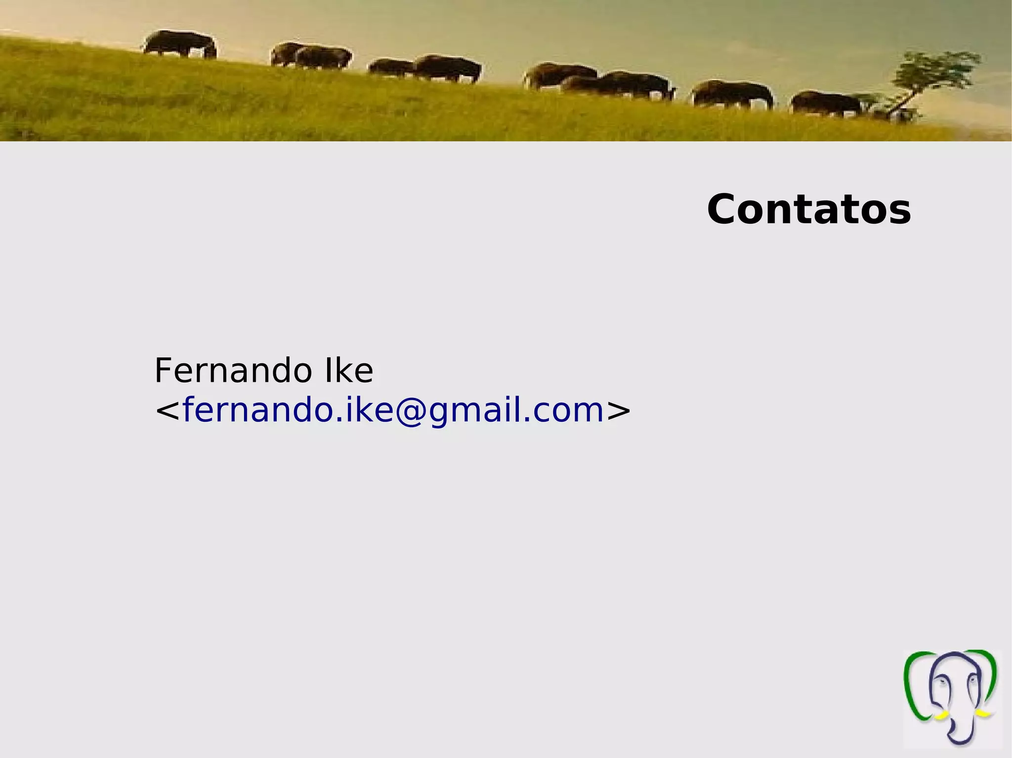 Contatos


Fernando Ike
<fernando.ike@gmail.com>
 
