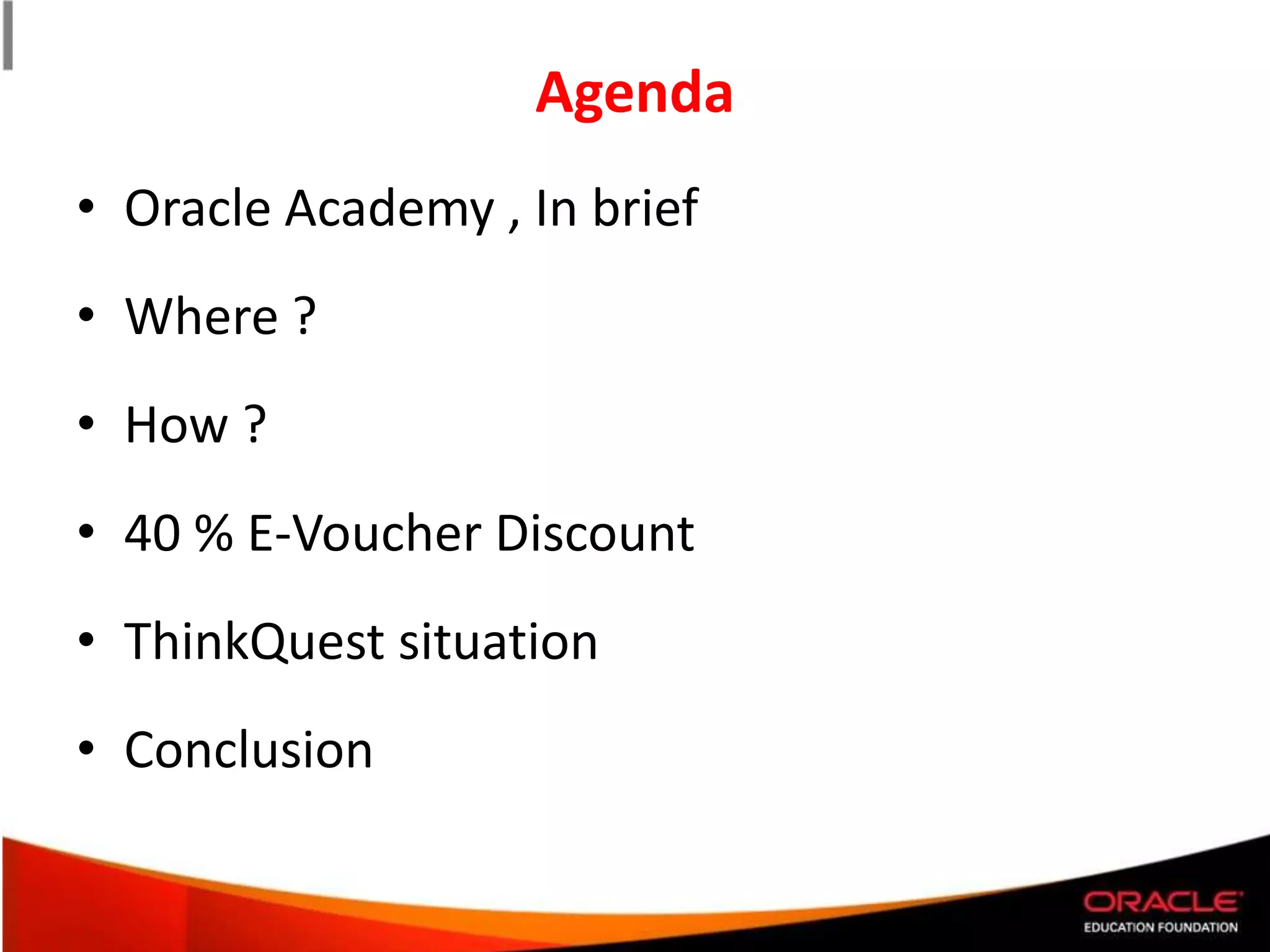 Oracle academy | PPTX