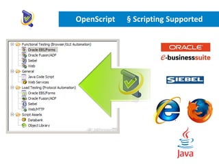 OpenScript   § Scripting Supported
 
