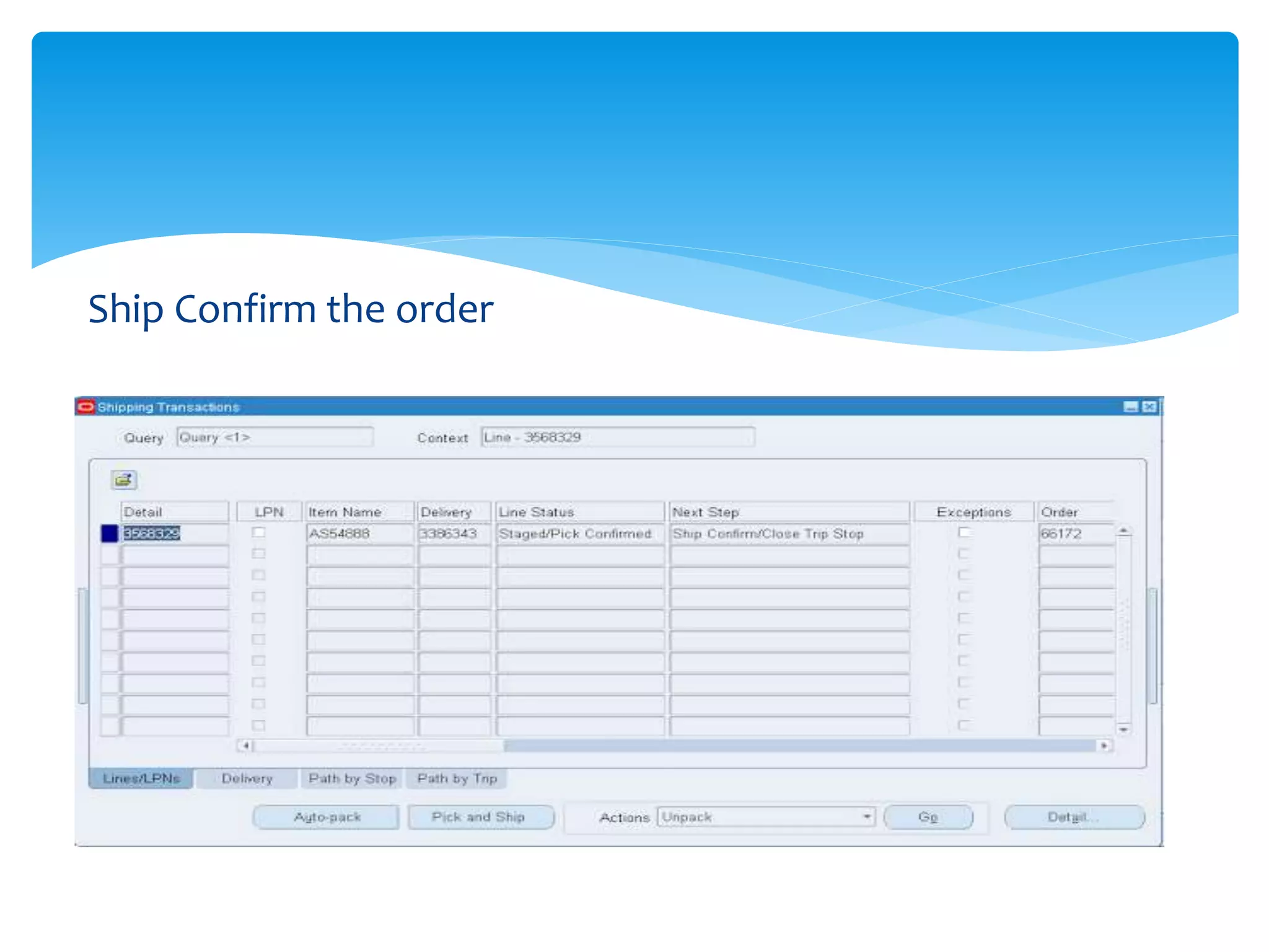 Ship Confirm the order
