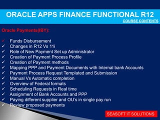 ORACLE APPS FINANCE FUNCTIONAL R12 ONLINE TRAINING COURSE CONTENT | PPTX