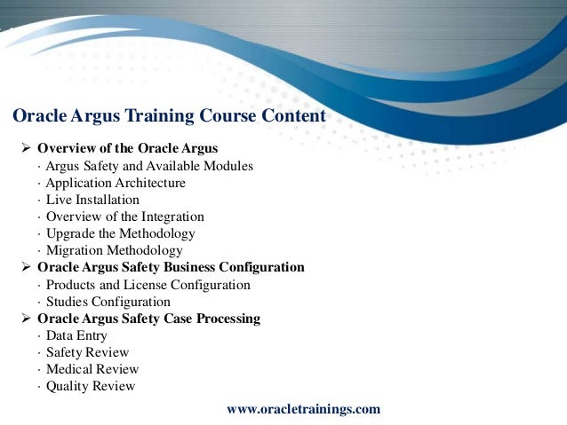 oracle argus training | argus online training -Oracle Trainings