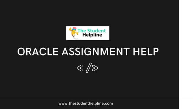 Oracle assignment help | PPT