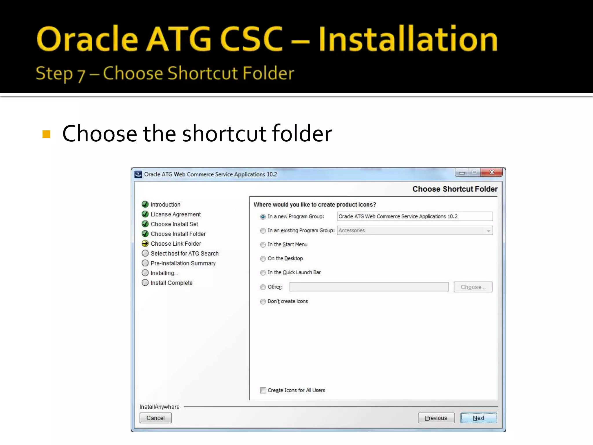 

Choose the shortcut folder

 