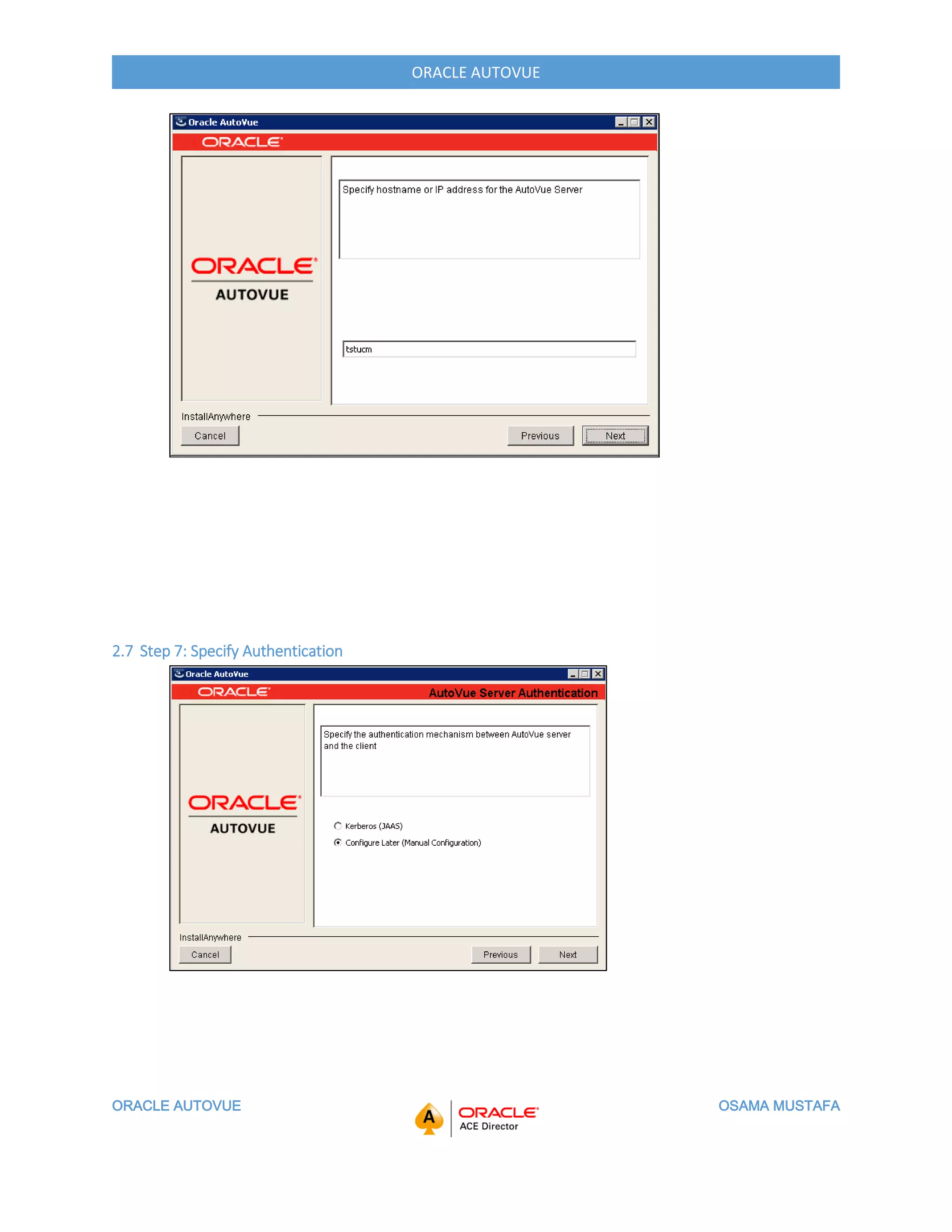 ORACLE AUTOVUE OSAMA MUSTAFA
ORACLE AUTOVUE
2.7 Step 7: Specify Authentication
 