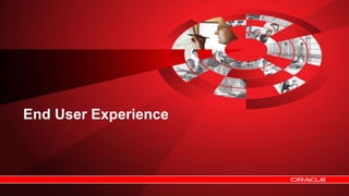 End User Experience 