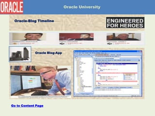 Oracle University

Download-App
Blog-Content
Pageblog-1
Pageblog-2
Pageblog-3
Pageblog-4

Oracle-Blog Timeline

Blog-App
Oracle Blog-App

Go to Content Page

 