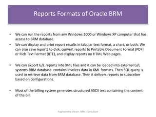 Oracle Billing and Revenue Management(BRM) | PPTX