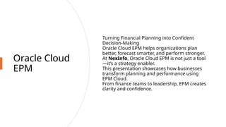 Oracle Cloud EPM with Nexinfo cpmpany.pptx