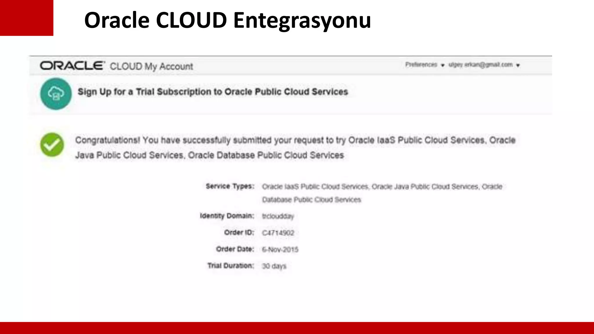 Oracle CLOUD Entegrasyonu
 