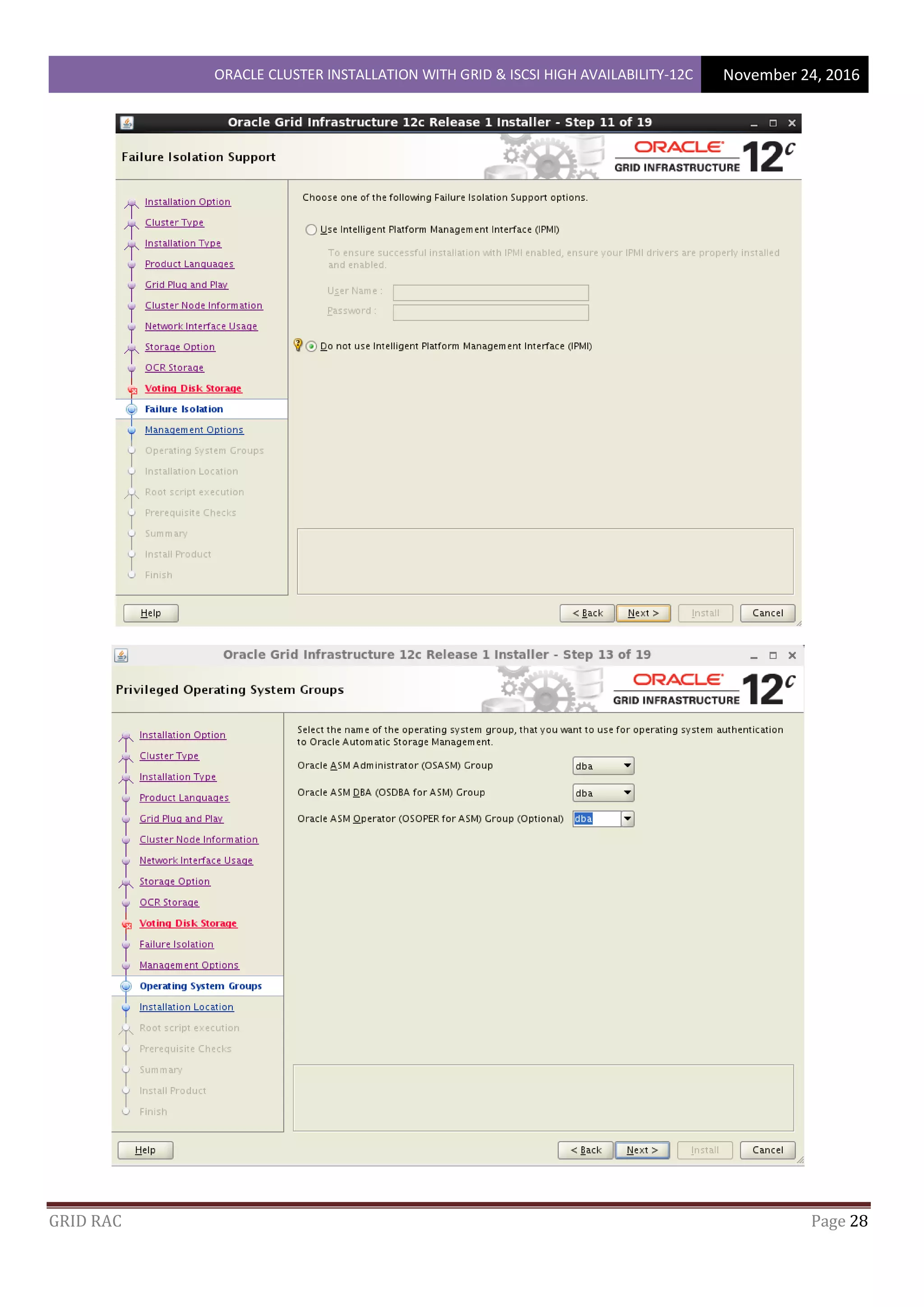 ORACLE CLUSTER INSTALLATION WITH GRID & ISCSI HIGH AVAILABILITY-12C November 24, 2016
GRID RAC Page 28
 