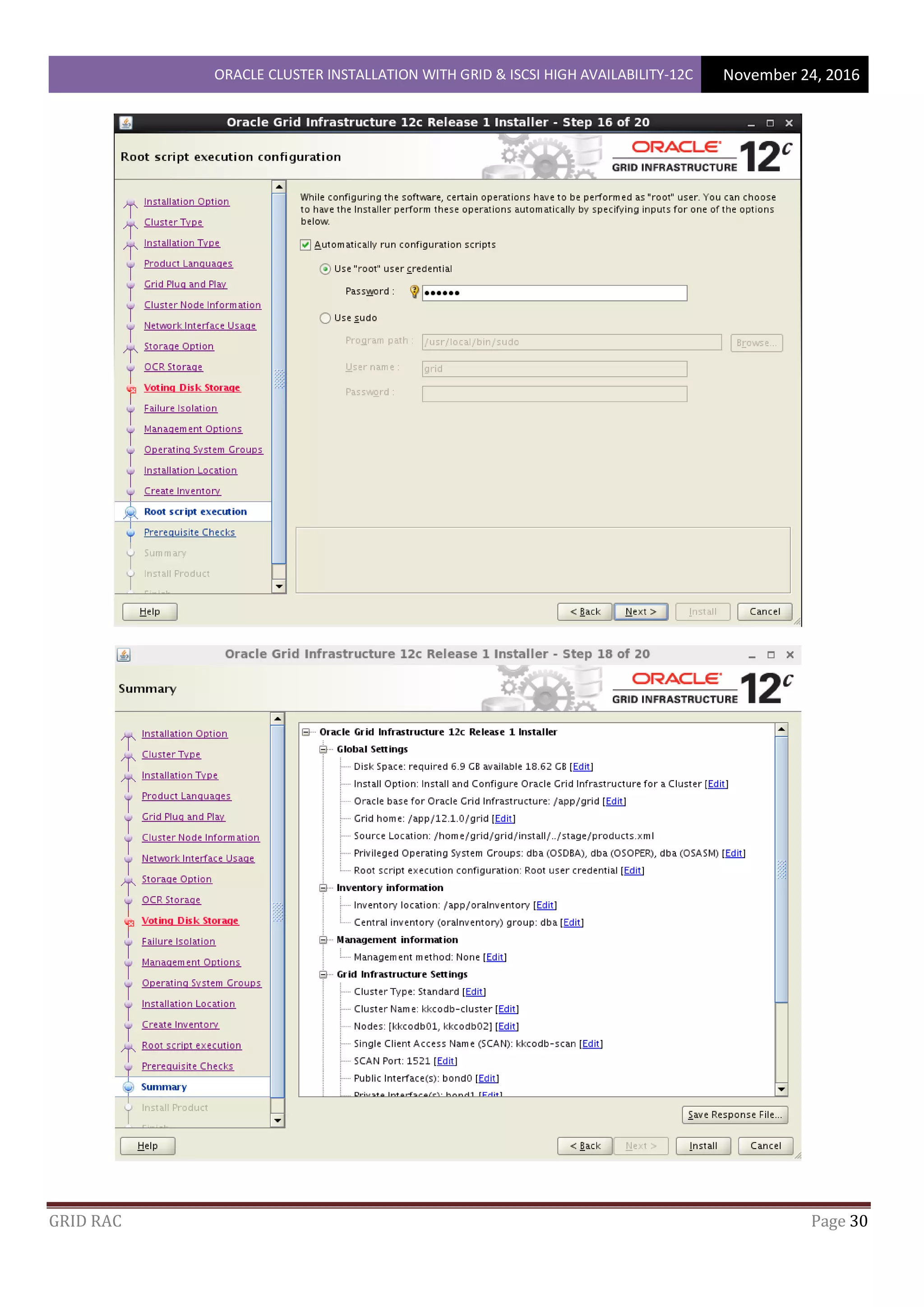 ORACLE CLUSTER INSTALLATION WITH GRID & ISCSI HIGH AVAILABILITY-12C November 24, 2016
GRID RAC Page 30
 