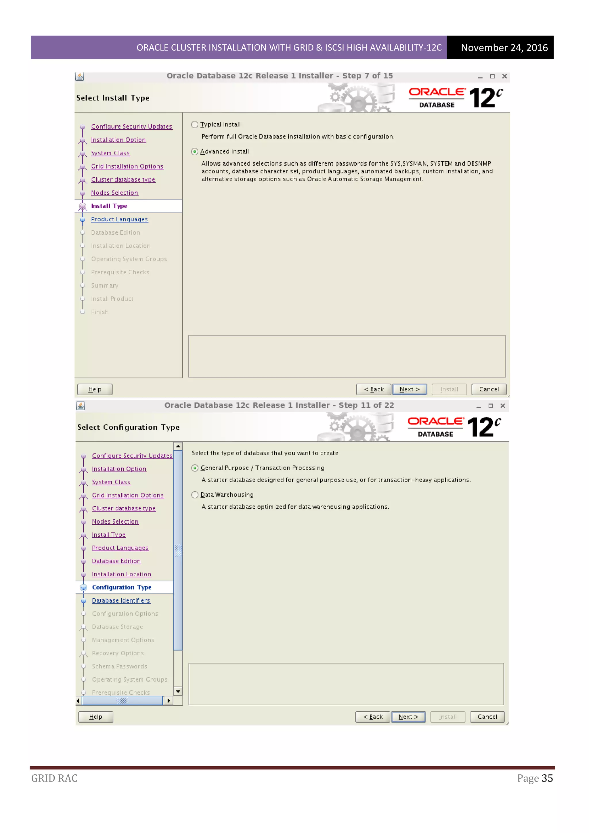 ORACLE CLUSTER INSTALLATION WITH GRID & ISCSI HIGH AVAILABILITY-12C November 24, 2016
GRID RAC Page 35
 
