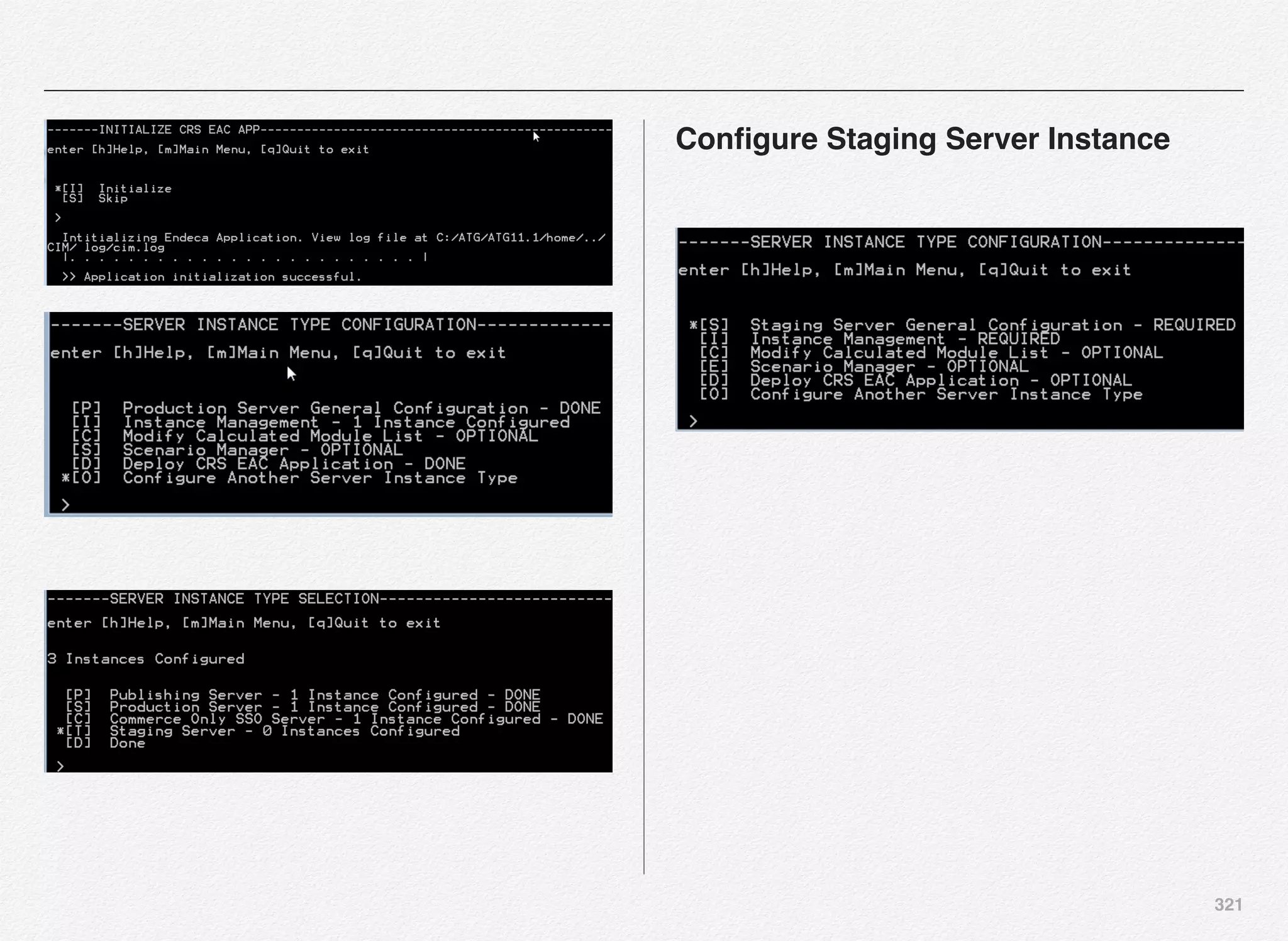 321
Conﬁgure Staging Server Instance
 