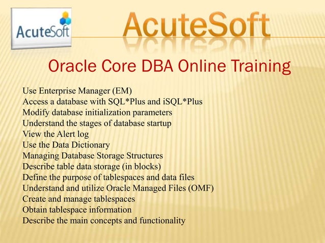 ORACLE CORE DBA ONLINE TRAINING | PPT