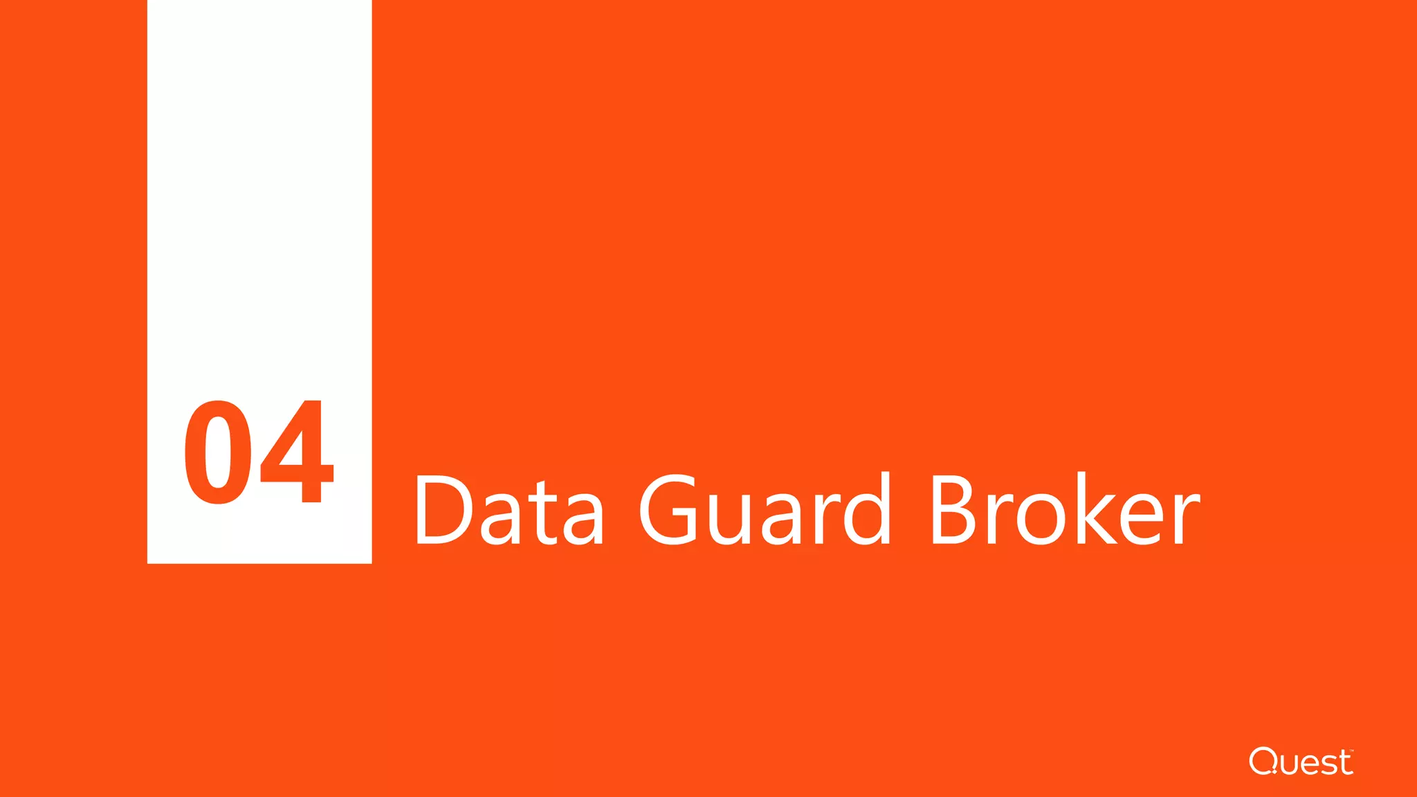Data Guard Broker04
 