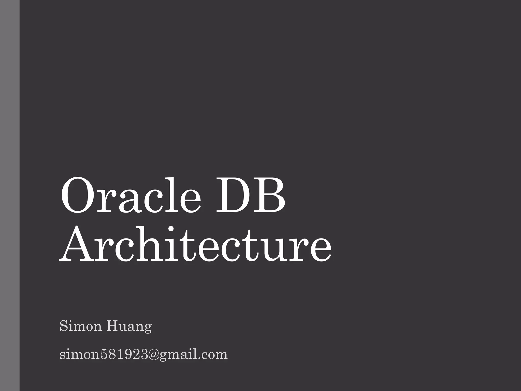 Oracle db architecture | PPT