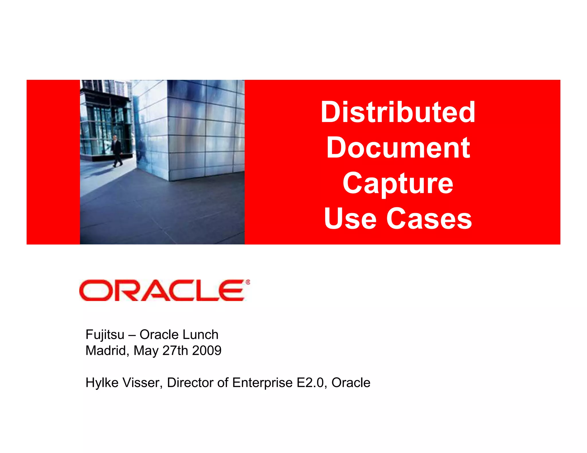 Oracle Distributed Document Capture