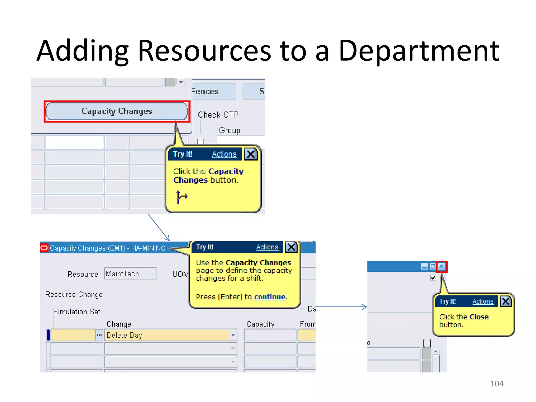 Adding Resources to a Department




                               104
 