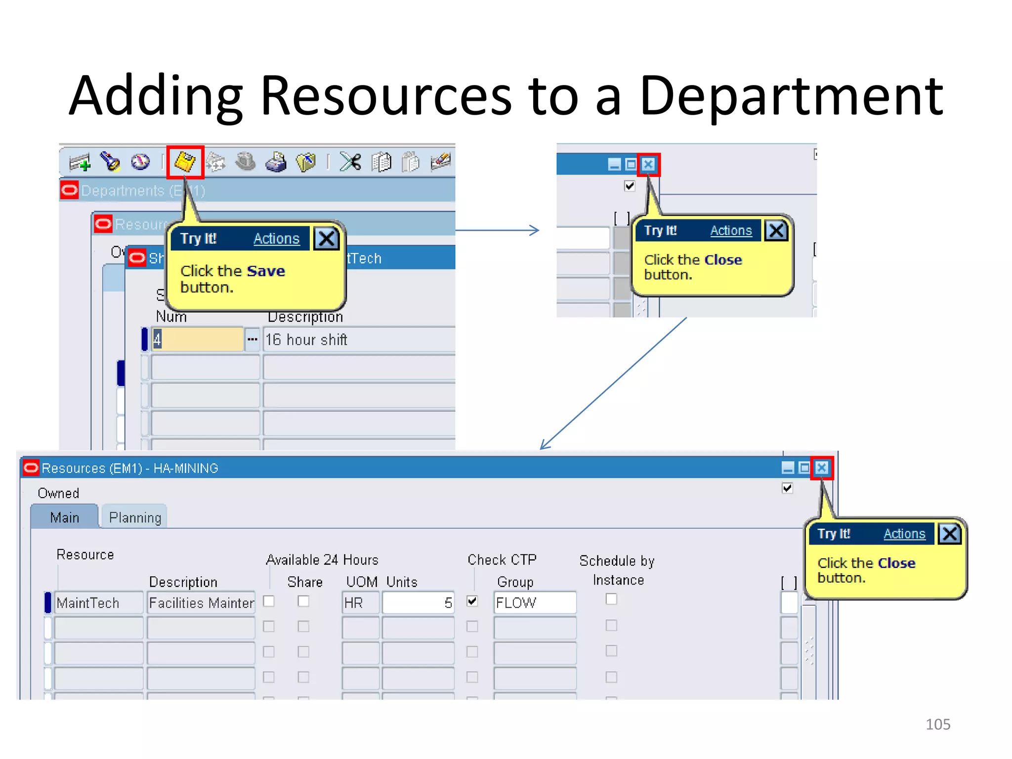 Adding Resources to a Department




                               105
 
