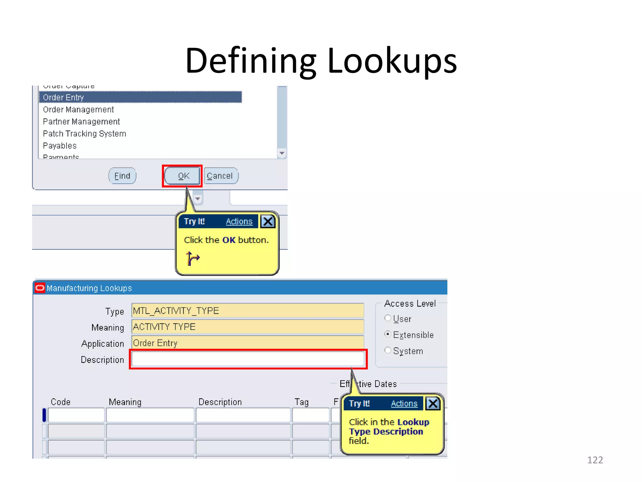 Defining Lookups




                   122
 