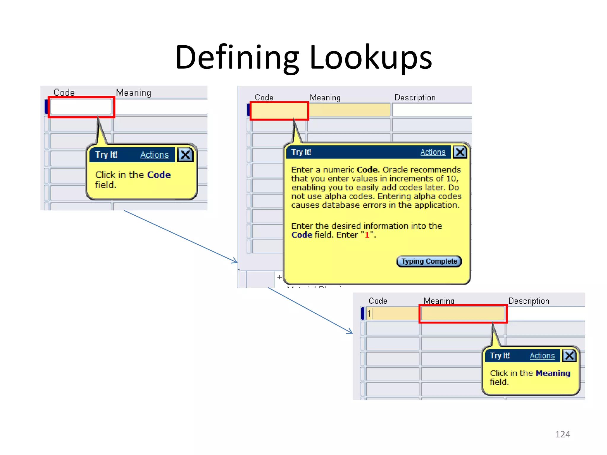 Defining Lookups




                   124
 