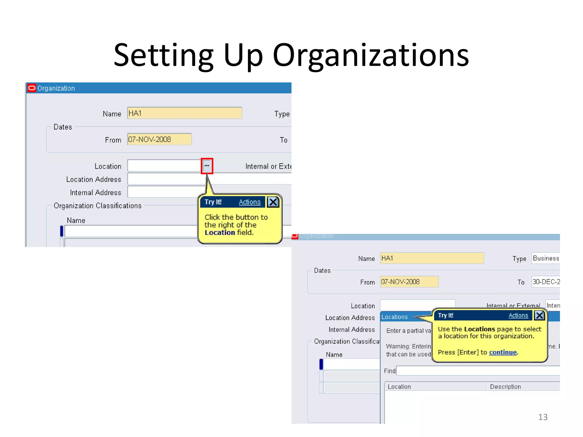 Setting Up Organizations




                           13
 