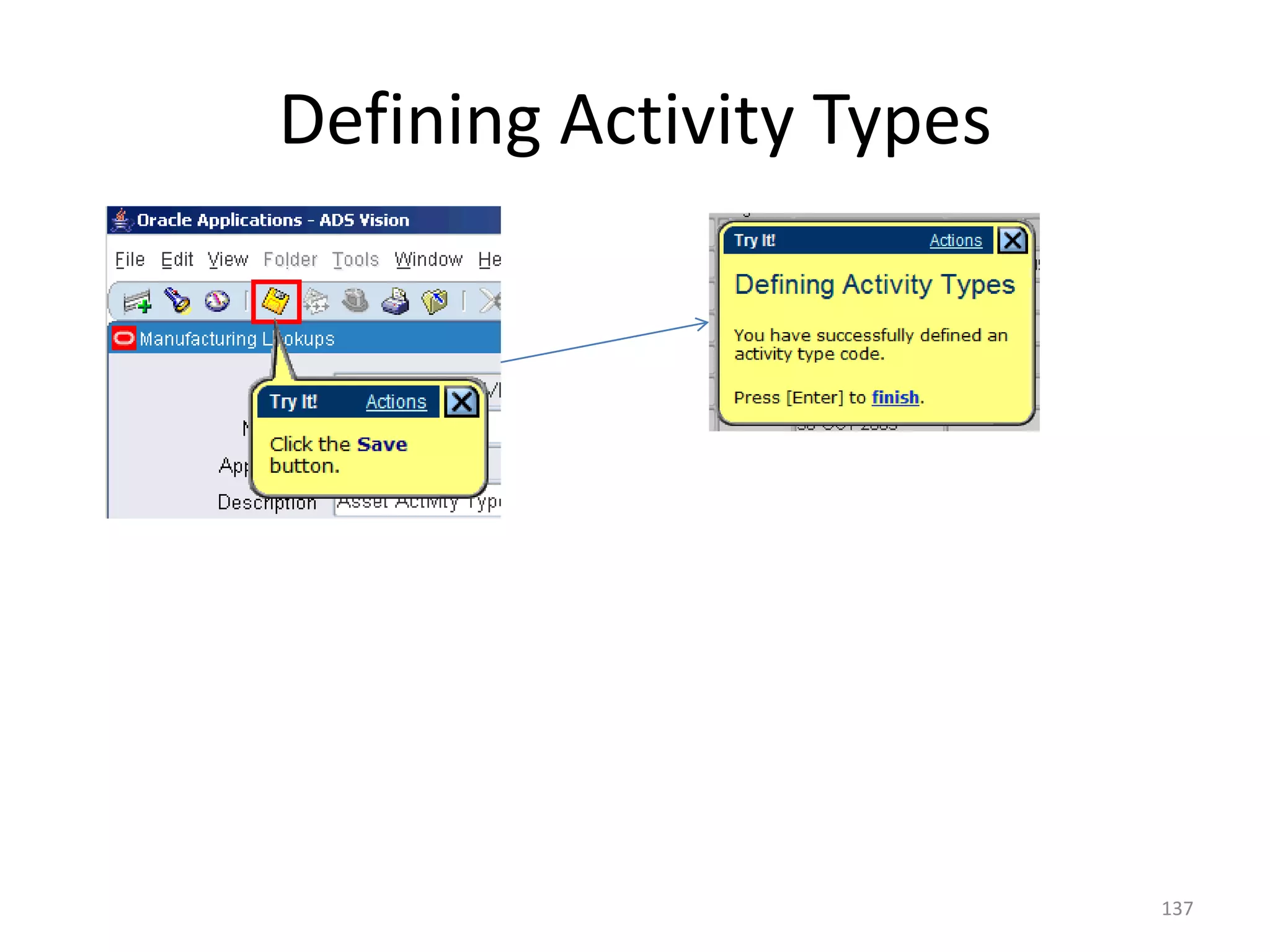 Defining Activity Types




                          137
 