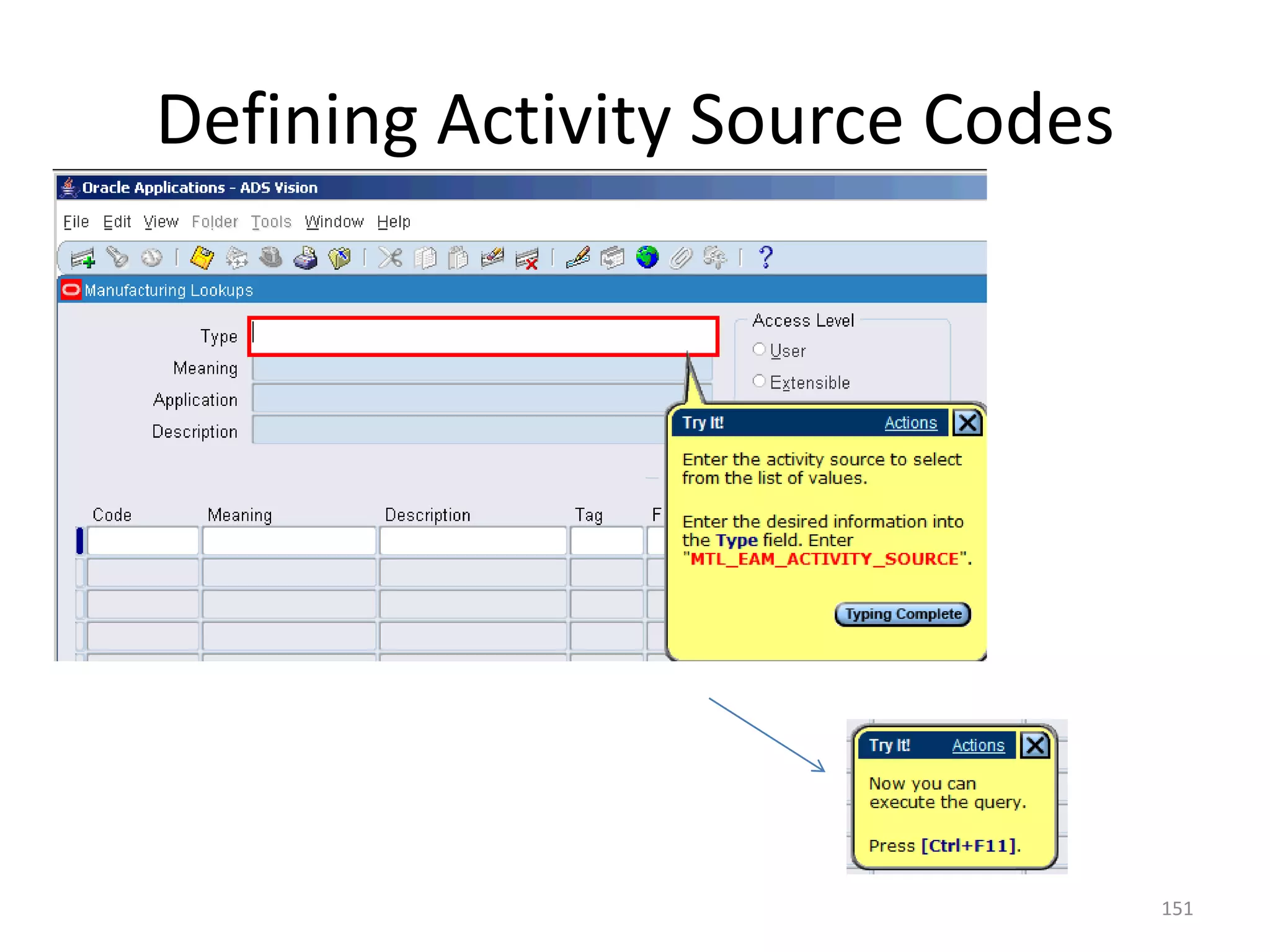 Defining Activity Source Codes




                                 151
 
