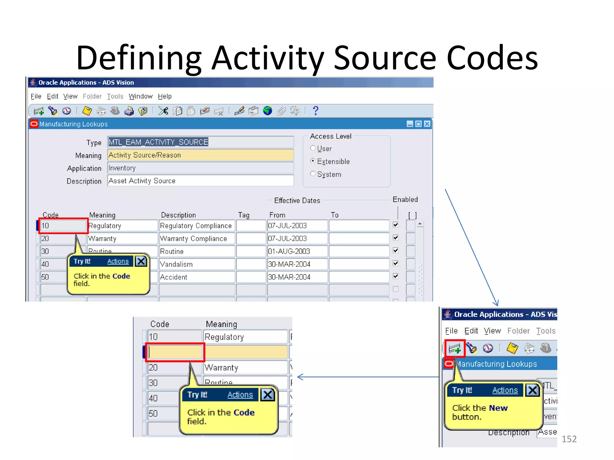 Defining Activity Source Codes




                                 152
 