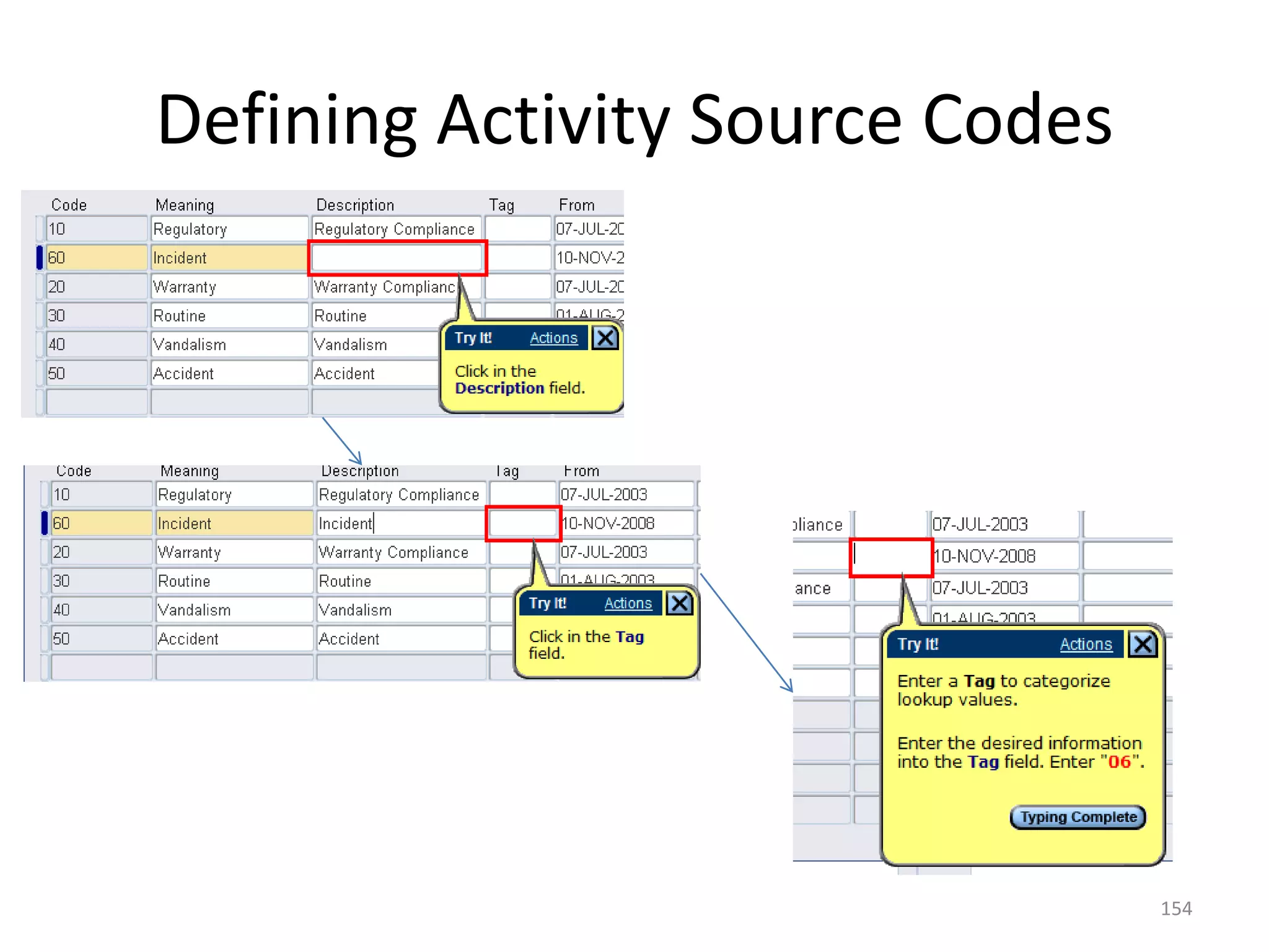 Defining Activity Source Codes




                                 154
 