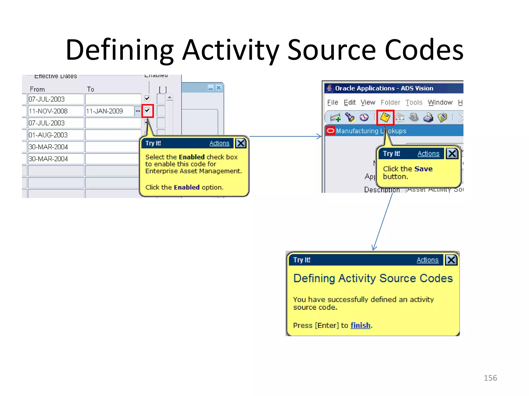 Defining Activity Source Codes




                                 156
 