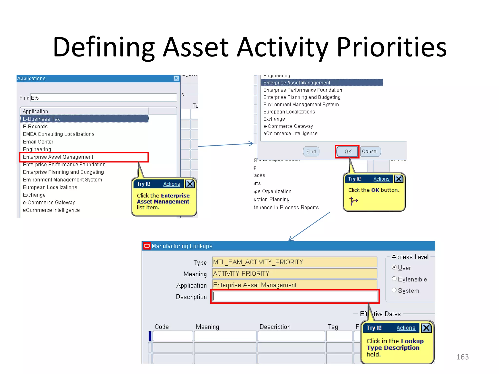 Defining Asset Activity Priorities




                                     163
 