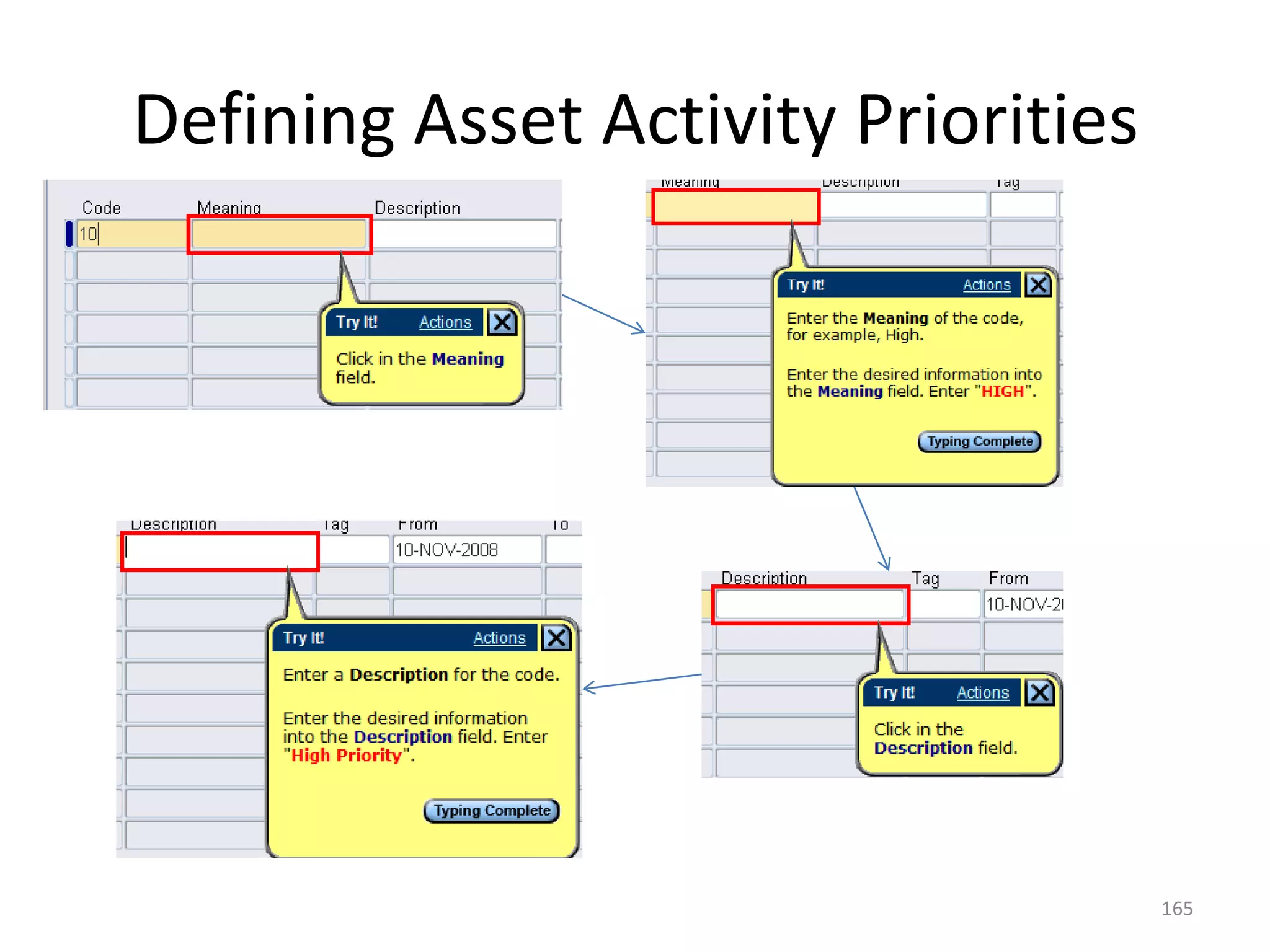 Defining Asset Activity Priorities




                                     165
 
