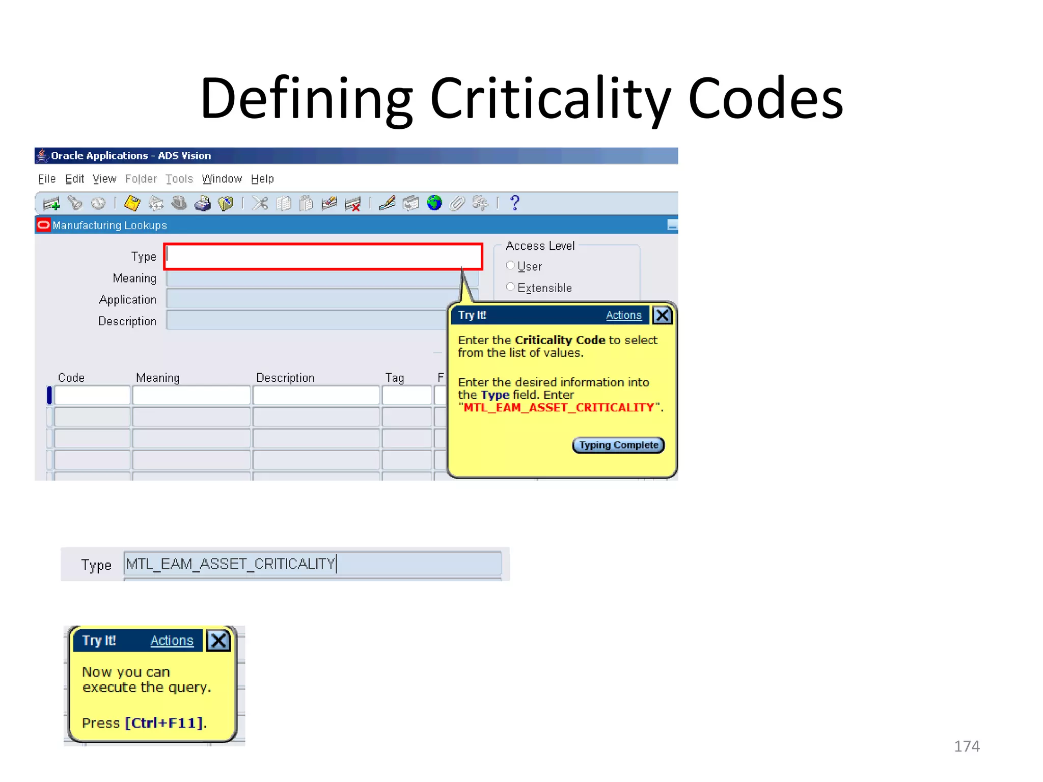 Defining Criticality Codes




                             174
 