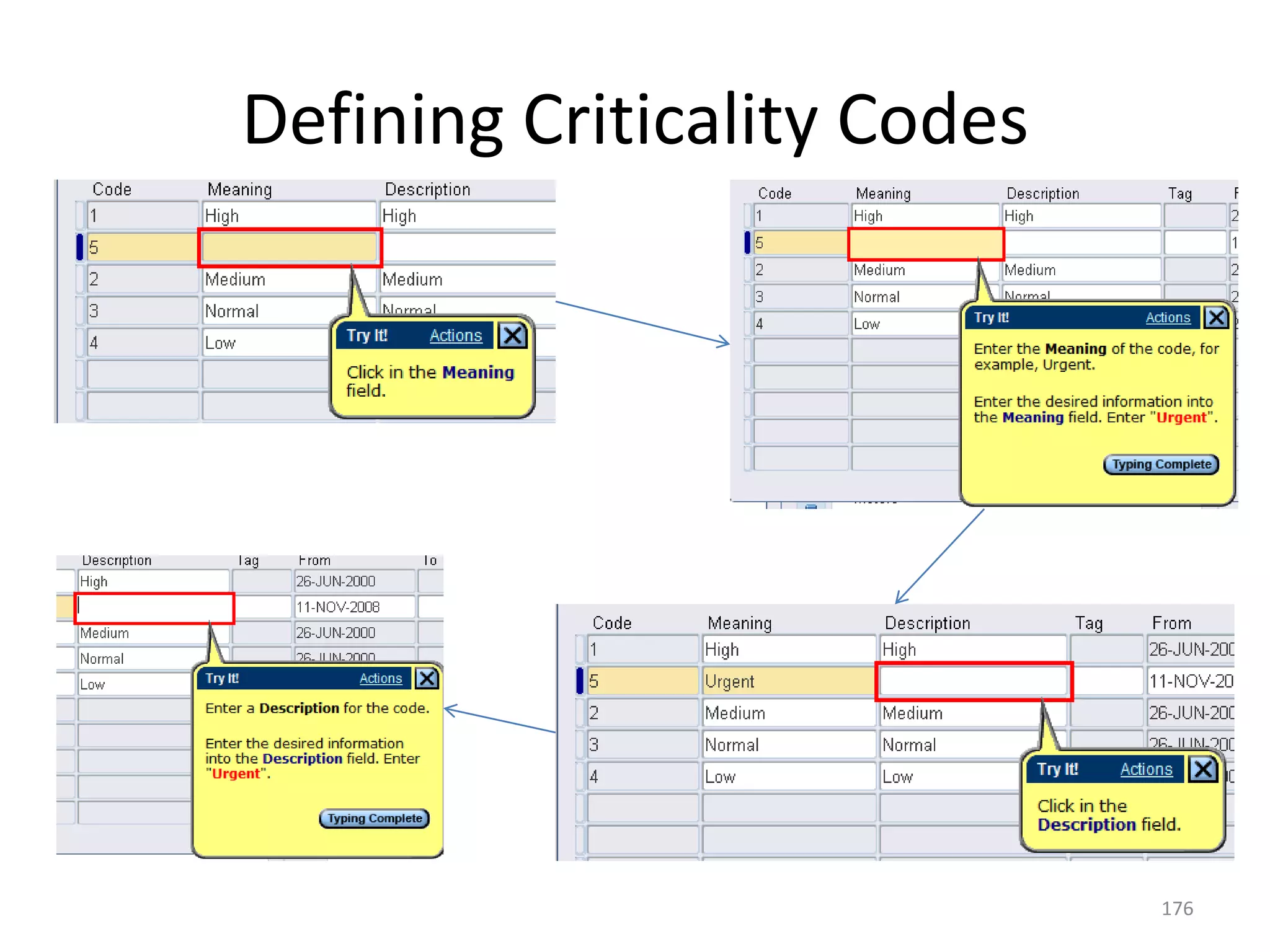 Defining Criticality Codes




                             176
 