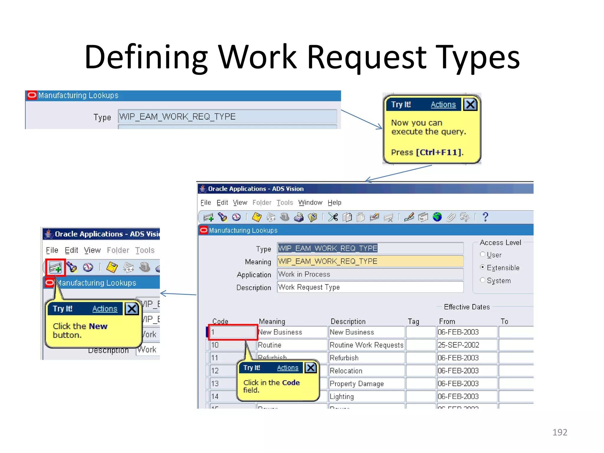 Defining Work Request Types




                              192
 