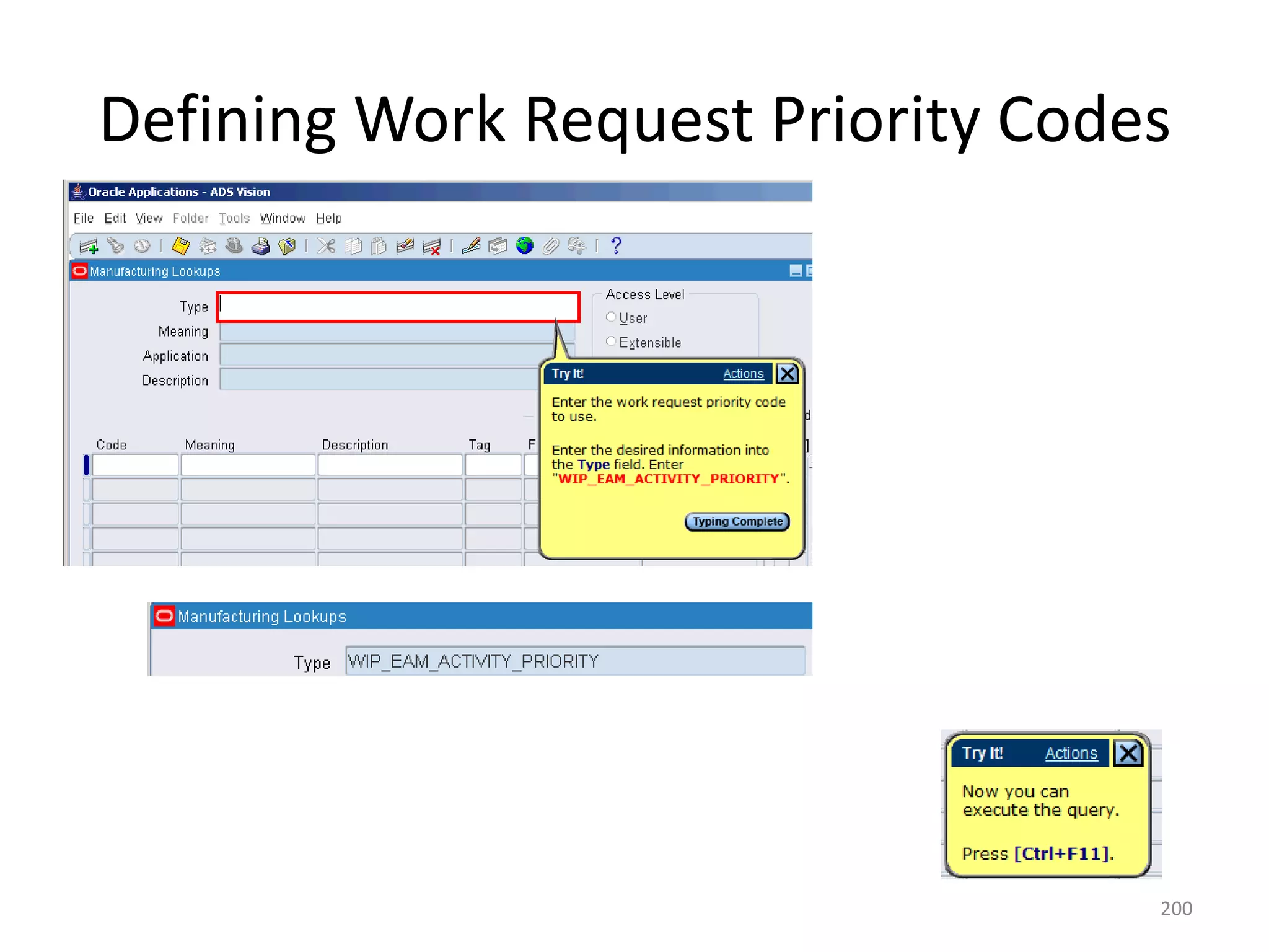 Defining Work Request Priority Codes




                                   200
 