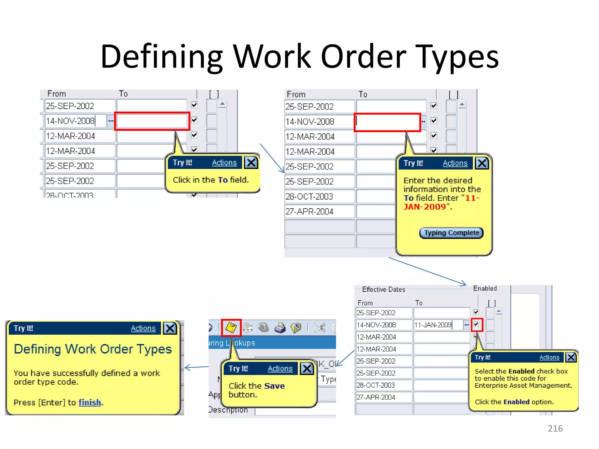 Defining Work Order Types




                            216
 