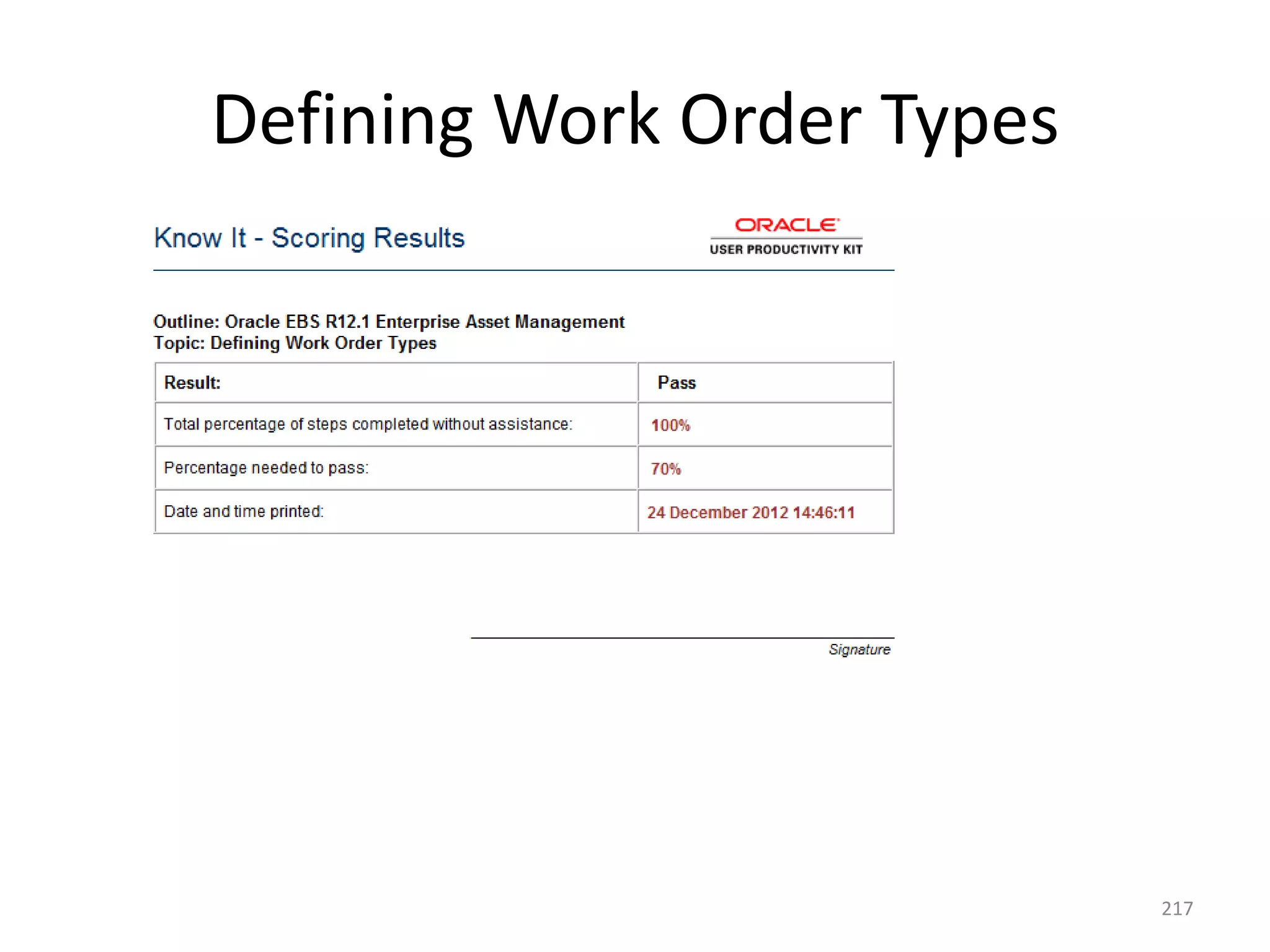 Defining Work Order Types




                            217
 