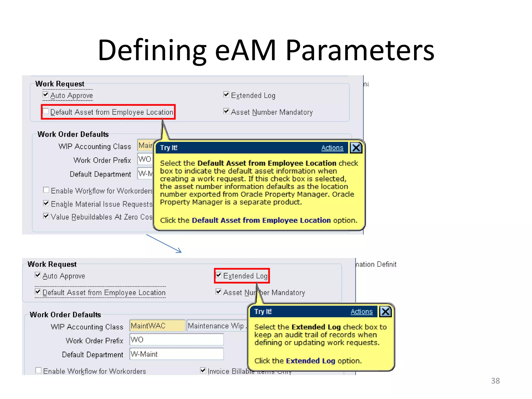 Defining eAM Parameters




                          38
 