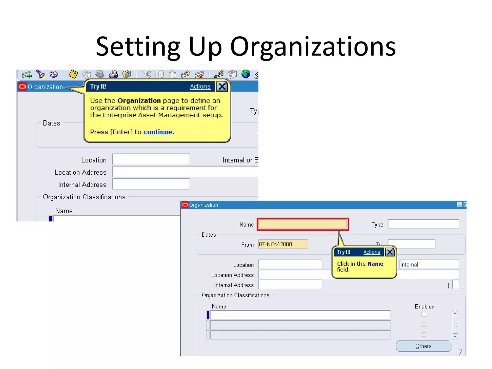Setting Up Organizations




                           7
 