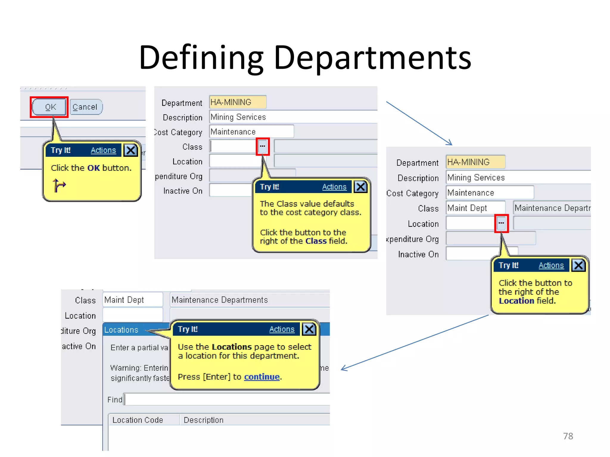 Defining Departments




                       78
 