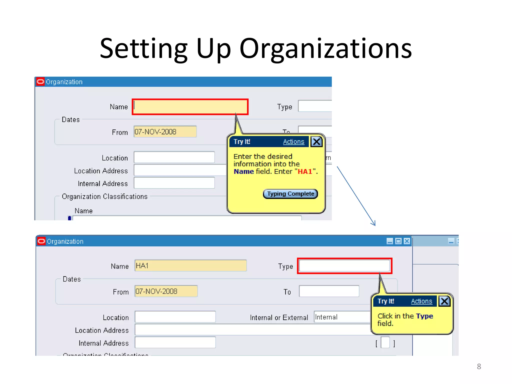 Setting Up Organizations




                           8
 