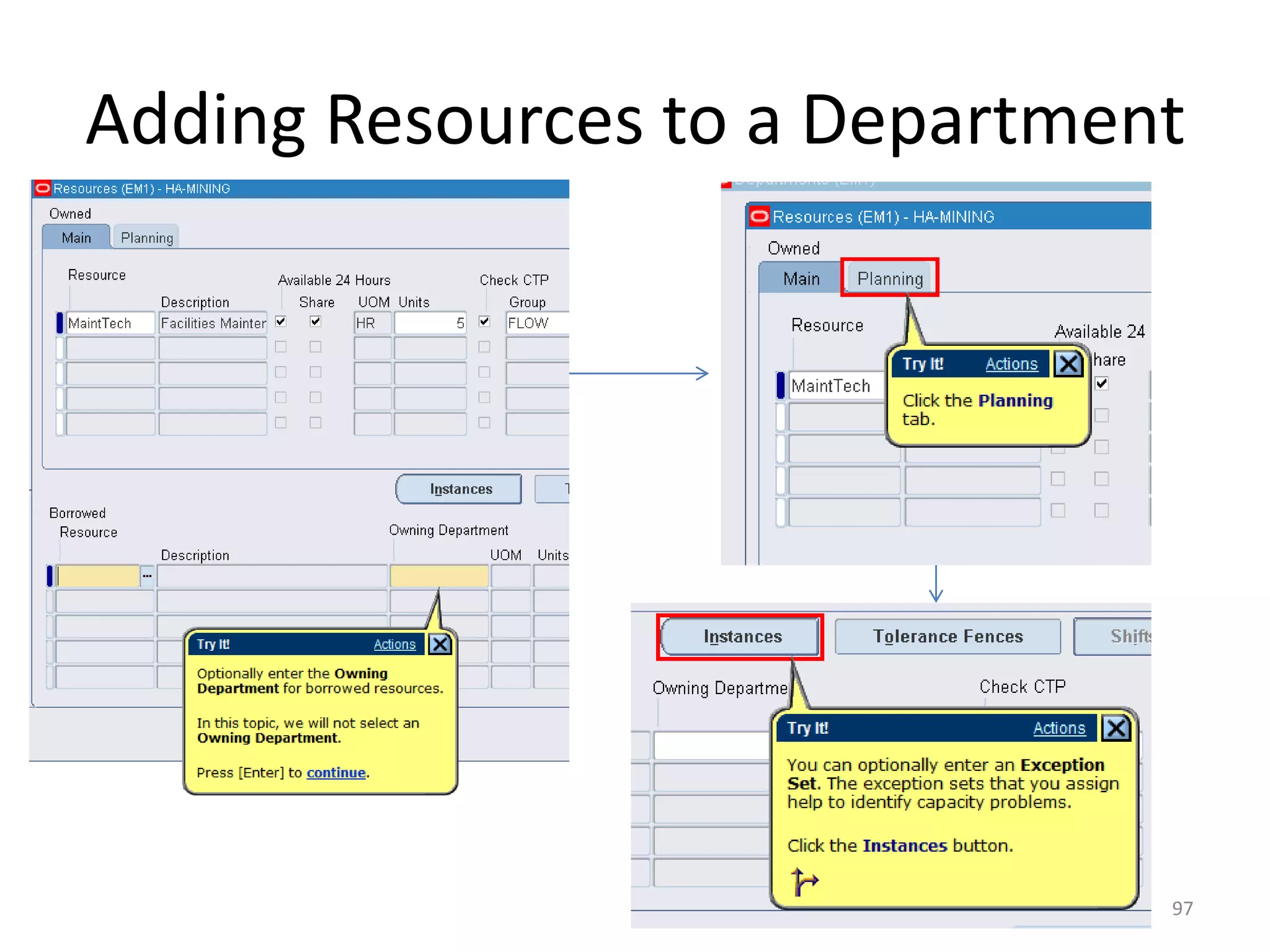 Adding Resources to a Department




                               97
 