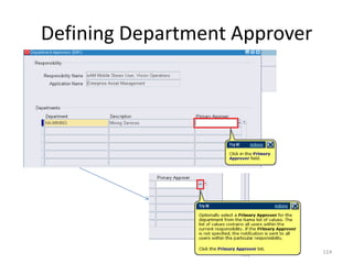 Defining Department Approver




                               114
 