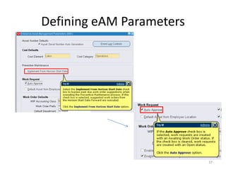 Defining eAM Parameters




                          37
 